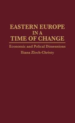 Eastern Europe in a Time of Change