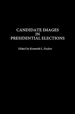 Candidate Images in Presidential Elections