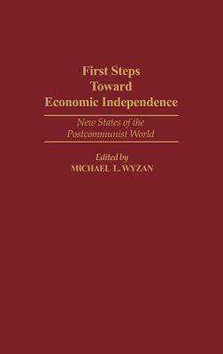 First Steps Toward Economic Independence