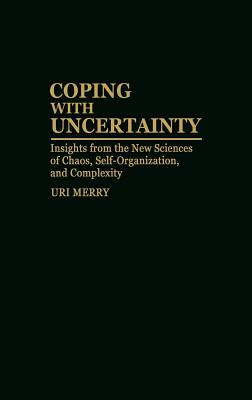 Coping with Uncertainty