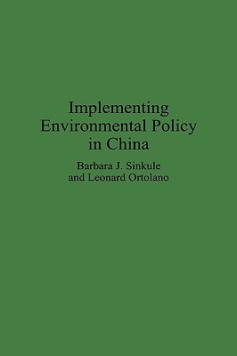 Implementing Environmental Policy in China