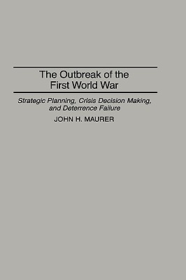 The Outbreak of the First World War