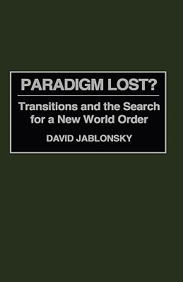 Paradigm Lost?