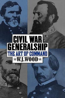 Civil War Generalship