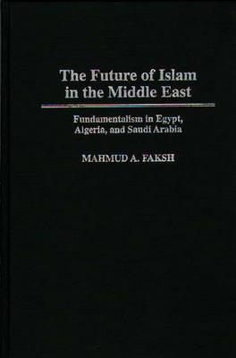 The Future of Islam in the Middle East