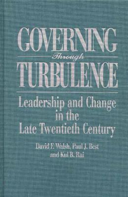 Governing Through Turbulence