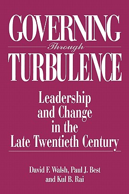 Governing Through Turbulence