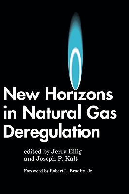 New Horizons in Natural Gas Deregulation