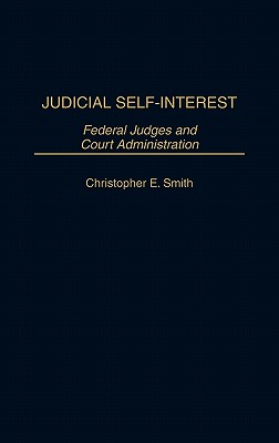 Judicial Self-Interest