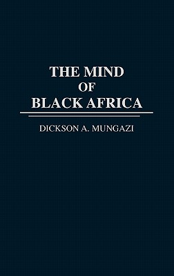 The Mind of Black Africa