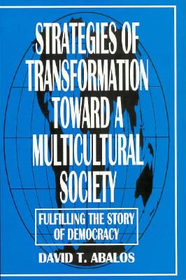 Strategies of Transformation Toward a Multicultural Society