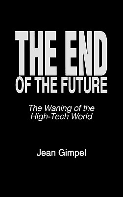 The End of the Future
