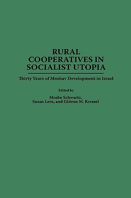 Rural Cooperatives in Socialist Utopia