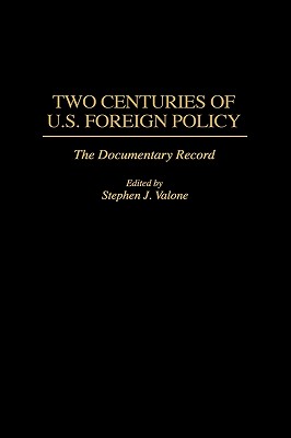 Two Centuries of U.S. Foreign Policy