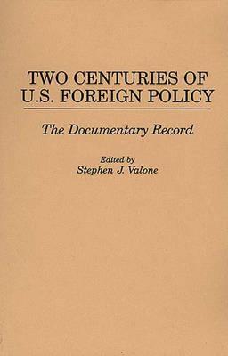 Two Centuries of U.S. Foreign Policy