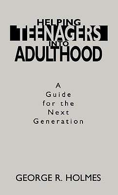 Helping Teenagers into Adulthood