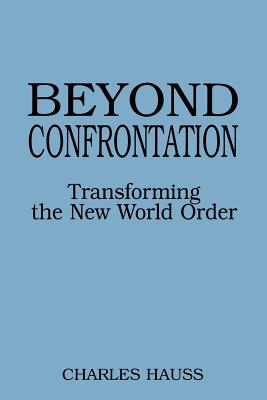 Beyond Confrontation