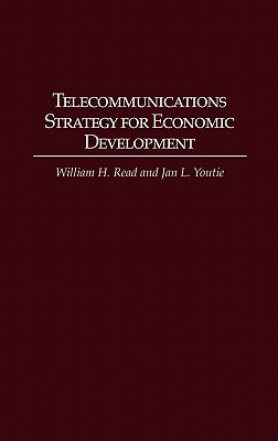 Telecommunications Strategy for Economic Development