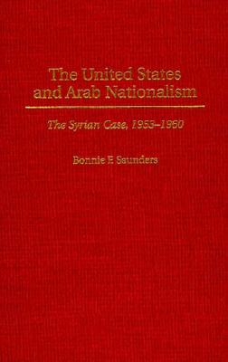 The United States and Arab Nationalism