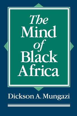 The Mind of Black Africa