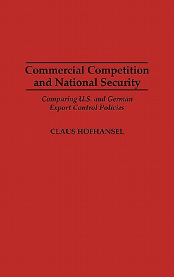 Commercial Competition and National Security