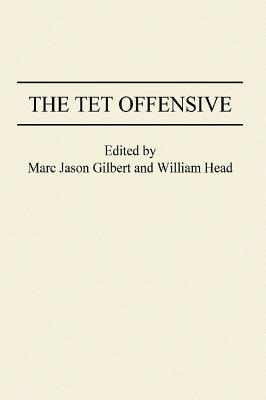 The Tet Offensive