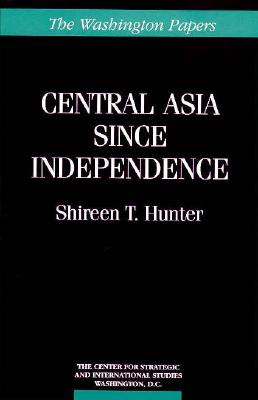 Central Asia Since Independence