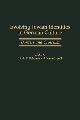 Evolving Jewish Identities in German Culture
