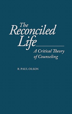 The Reconciled Life