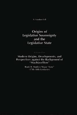 Origins of Legislative Sovereignty and the Legislative State