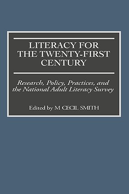 Literacy for the Twenty-First Century