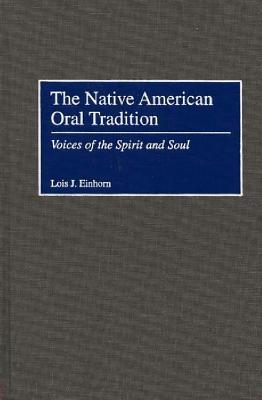 The Native American Oral Tradition