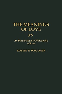 The Meanings of Love