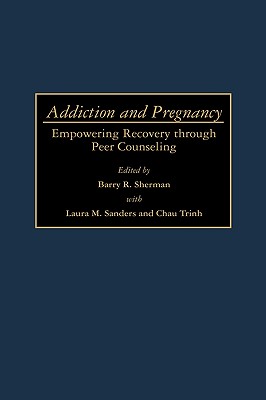 Addiction and Pregnancy