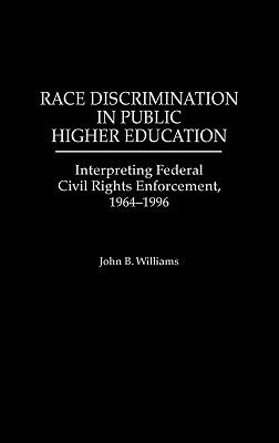 Race Discrimination in Public Higher Education