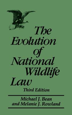 The Evolution of National Wildlife Law