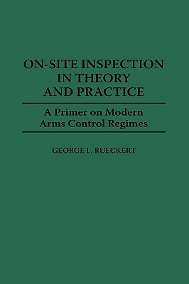 On-Site Inspection in Theory and Practice