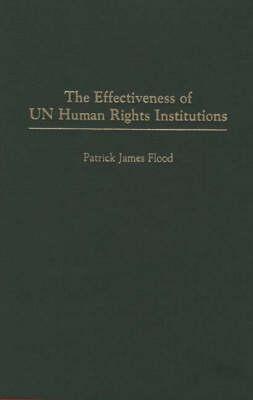 The Effectiveness of UN Human Rights Institutions