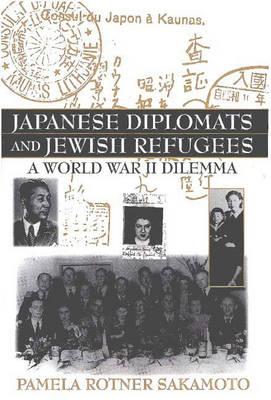 Japanese Diplomats and Jewish Refugees