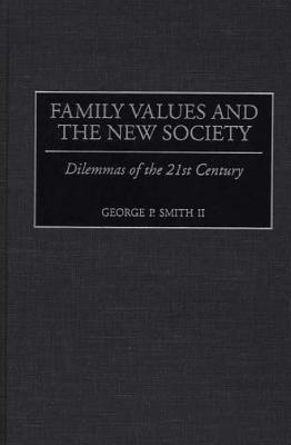 Family Values and the New Society