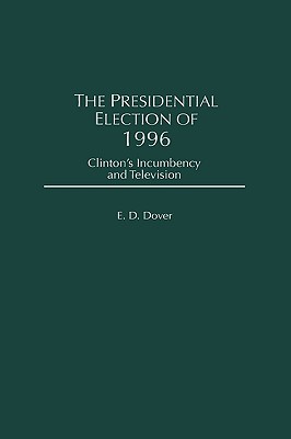 The Presidential Election of 1996