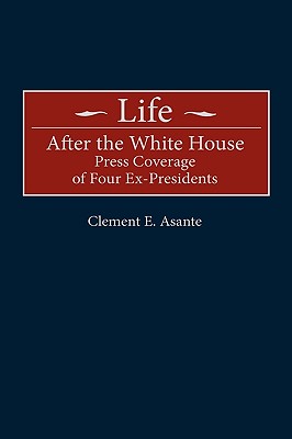 Life After the White House