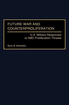 Future War and Counterproliferation