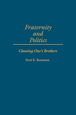 Fraternity and Politics