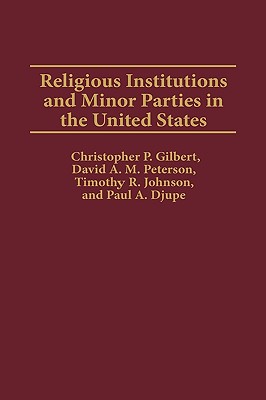 Religious Institutions and Minor Parties in the United States