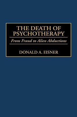 The Death of Psychotherapy