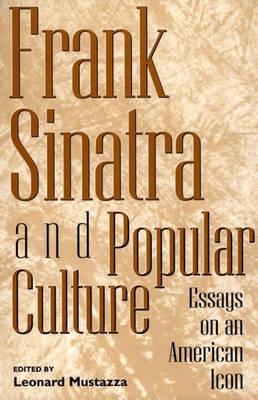 Frank Sinatra and Popular Culture