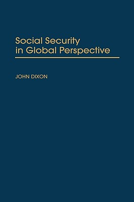 Social Security in Global Perspective