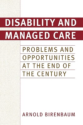 Disability and Managed Care