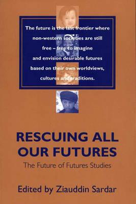 Rescuing All Our Futures